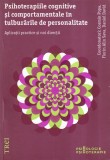 Cosmin Popa, Florin Alin Sava, Daniel David - Psihoterapiile cognitive si