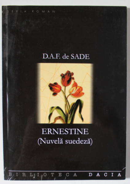 ERNESTINE ( NUVELA SUEDEZA ) de D.A.F. DE SADE , 2004