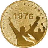 POLONIA 2 ZLOTI / ZLOTE 2006 , 30th Anniversary of June '76 , XF+/ a UNC , KM 571