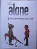 Alone Volume 6 - The Fourth Domension and a Half