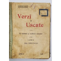 Verzi si Uscate de Iodoform, Editia III