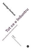 Tot ce e inauntru - Edwidge Danticat