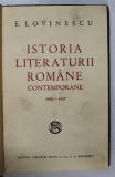 ISTORIA LITERATURII CONTEMPORANE (1900-1937)-E LOVINESCU BUCURESTI