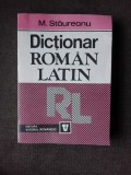 DICTIONAR ROMAN LATIN - M. STAUREANU