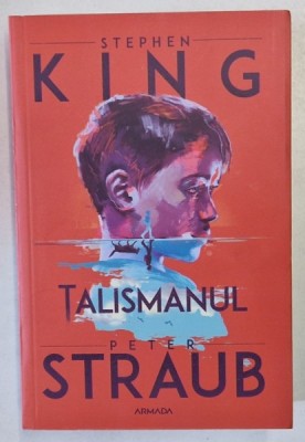 TALISMANUL de STEPHEN KING si PETER STRAUB , 2024 foto