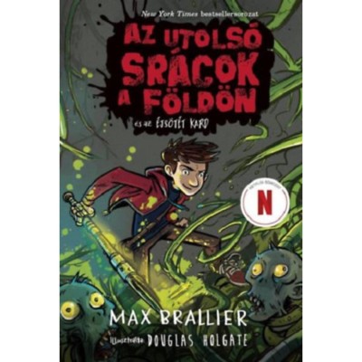 Az utols&amp;oacute; sr&amp;aacute;cok a F&amp;ouml;ld&amp;ouml;n &amp;eacute;s az &amp;Eacute;js&amp;ouml;t&amp;eacute;t Kard - Az utols&amp;oacute; sr&amp;aacute;cok a F&amp;ouml;ld&amp;ouml;n 5. - Max Brallier foto