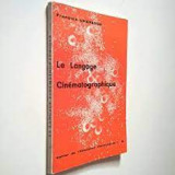Le Langage Cinematrographique / Francois Chevassu