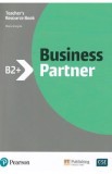 Business Partner B2+ Teacher&#039;s Resource Book - Maria Karyda