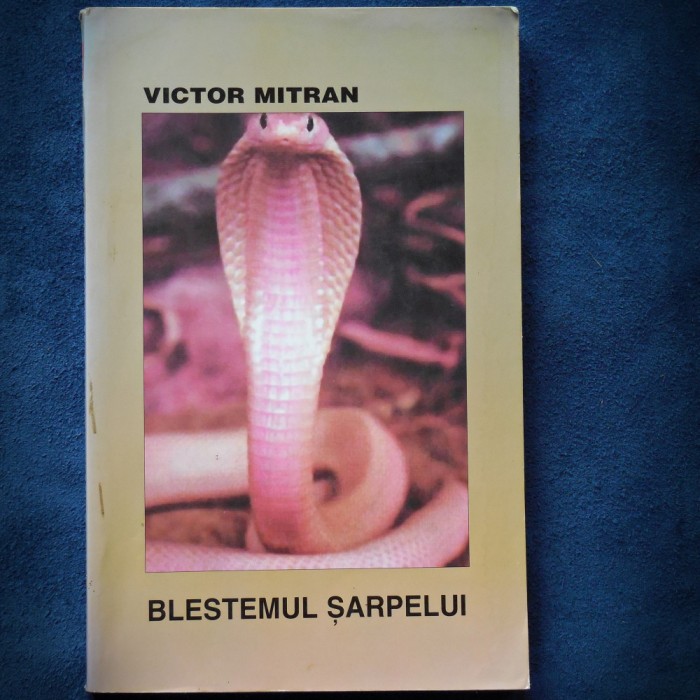 BLESTEMUL SARPELUI - VICTOR MITRAN