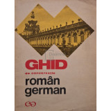 Liane Bidian - Ghid de conversatie roman-german (contine transcrierea fonetica) (Editia: 1968)