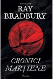 Ray Bradbury - Cronici martiene