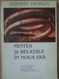 Mintea si Relatiile in Noua Era - Jonathan Franklin, Psihologie, 1993, Contact International, Romana