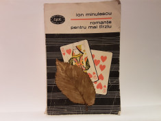 Ion Minulescu - Romante pentru mai tarziu - Biblioteca pentru toti Nr.418 - 1967 foto