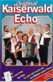 Original Kaiserwald-Echo - Original Kaiserwald Echo, Caseta audio