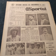 ZIARUL SPORTUL 6 AUGUST 1984 OLIMPIADA LOS ANGELES