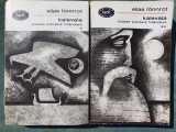 Kalevala - epopee populara finlandeza, Elias Lonnrot, 2 volume, Colectia BPT