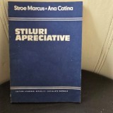 Stiluri apreciative - Stroe Marcus, Ana Catina