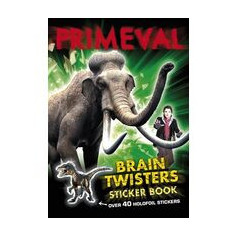 Primeval: Brain Twisters Holofoil Sticker Book