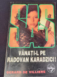 VANATI-L PE RADOVAN KARADZICI SAS GERARD DE VILLIERS