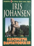 Iris Johansen - Fascinatia dansatorului (Editia: 2009)