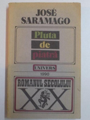 PLUTA DE PIATRA de JOSE SARAMAGO , 1990 foto