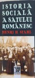 Istoria Socială a Satului Rom&acirc;nesc - Henri H. Stahl - Paideia 2015 - Sociologie Rurală, Istorie Rom&acirc;nia