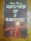 Lagarul mortii dar si al demnitatii-Iosif Micu