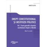 Drept constitutional si institutii politice. Vol. 1. Editia a 9-a revizuita - Marieta Safta