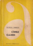 Carte Georges Simenon - Cainele galben, Editura Tineretului, 1965, Stare Buna, Format Brosat