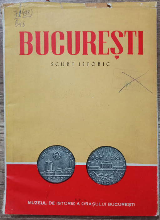 Bucuresti, scurt istoric - Florian Georgescu// 1959