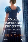 Cealalta domnisoara Bridgerton - Julia Quinn