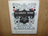 La Golful Marii -Povestiri de scriitori Rusi -Ed.Ion Creanga 1988