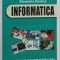 INFORMATICA de EMANUELA CERCHEZ , CULEGERE DE PROBLEME PENTRU LICEU , 2002