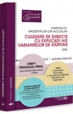 Admiterea in Magistratura si Avocatura. Drept Procesual Penal. Ed. 8. Culegere Subiecte si Explicatii. Autor: Mihai Adrian Hotca