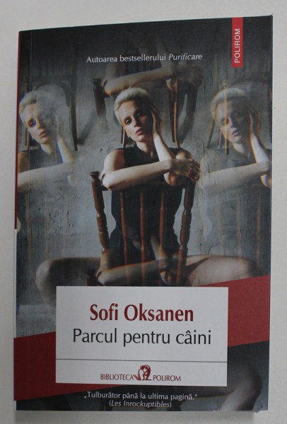 PARCUL PENTRU CAINI de SOFI OKSANEN , 2021