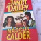 JANET DAILEY: NASCUT CALDER(SERIA CALDER SAGA)