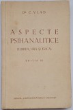 Vlad, C, Aspecte Psihanalitice (Iubirea, Ura și Frica)