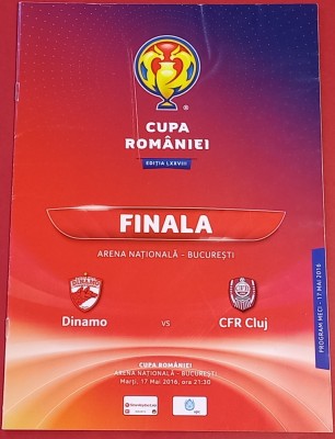 Program fotbal DINAMO Bucuresti-CFR CLUJ (Finala Cupei Romaniei 17.05.2016) foto