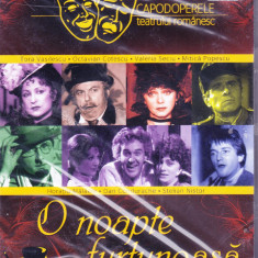 DVD Teatru: O noapte furtunoasa ( Capodoperele teatrului romanesc - SIGILAT )