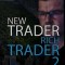 New Trader Rich Trader 2: Good Trades Bad Trades