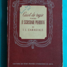 Sica Alexandrescu – Caiet de regie pentru O scrisoare pierduta de Caragiale