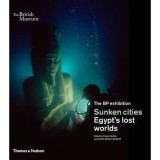 Cumpara ieftin Sunken cities : Egypt's lost worlds