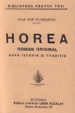 IOAN POP FLORANTIN, HOREA.Editura Librariei Alcalay