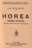 IOAN POP FLORANTIN, HOREA.Editura Librariei Alcalay