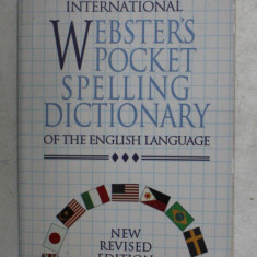 THE NEW INTERNATIONAL , WEBSTER ' S POCKET SPELLING DICTIONARY OF THE ENGLISH LANGUAGE , 1997