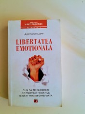 JUdith Orloff - LIBERTATEA EMOTIONALA - psihologie