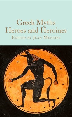 Greek Myths: Heroes and Heroines foto