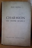 Charmion sau despre muzica - Dan Botta