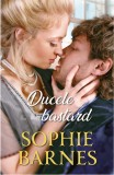 Ducele bastard | Sophie Barnes, 2019, Litera