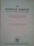 Th. H. van de Velde - Le mariage parfait (Editia: 1941)